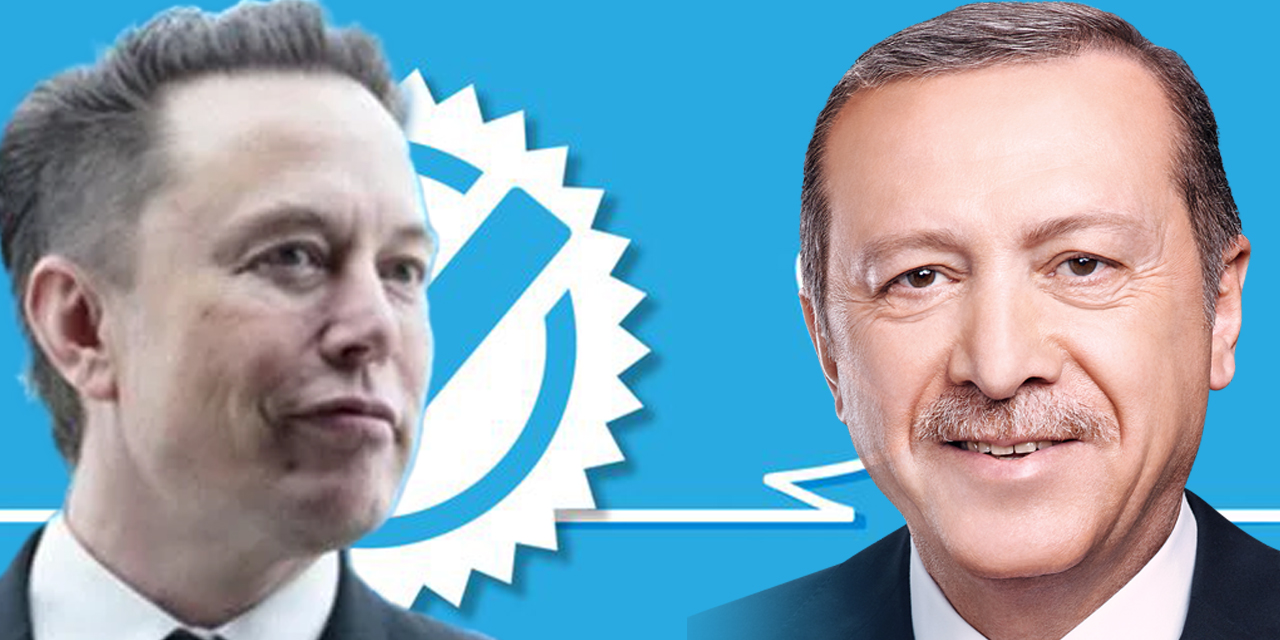 Erdoğan dan Elon Musk a mavi tik şakası Twitter Diplomasisi